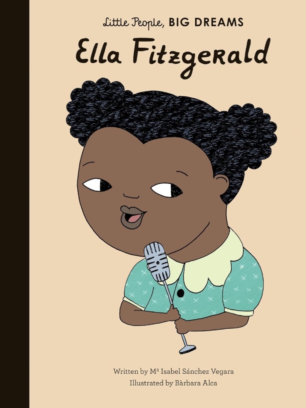 Little People Big Dreams "Ella Fitzgerald" Volume 11 Unread Hardcover